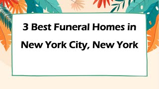 3 Best Funeral Homes in New York City, New York | Funeral Services