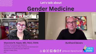 Gendermedizin - Sievers Sprechrunde im Talk mit Sharonne Hayes MD, FACC, FAHA