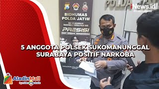 5 Anggota Polsek Sukomanunggal Surabaya Positif Narkoba