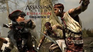 Assassin's Creed Liberation Remastered - Gameplay Walkthrough Part 2 PS4 Sequence 2 FULL SYNCH 100%