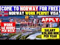 Norway Free Work Visa And Work Permit For All 2023-2024: Come With Family: Salary 636,690 NOK