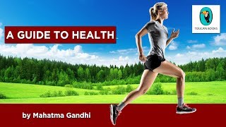 A GUIDE TO HEALTH: Mahatma Gandhi - FULL AudioBook