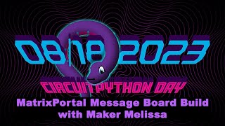 MatrixPortal Message Board Build with Maker Melissa
