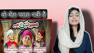 Woh Mera Nabi Hai | Syed Hassan Ullah Hussaini | Muhammad Shaffan | Muhammad Junaid | Home Islamic