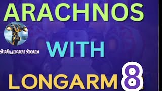 Arachnos with longarm 8 good at sniper || Mech arena ||