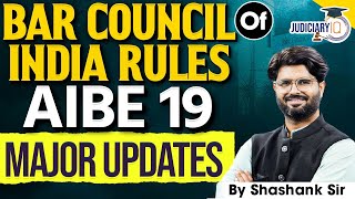 Bar Council of India Rules AIBE-19 | Major Updates You Need to Know By Shashank Sir