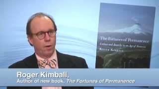 Roger Kimball on U.S. Cultural Decline \u0026 Loss of Freedom