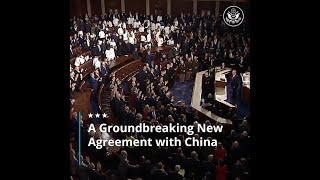 State of the Union: A Groundbreaking New Agreement with China