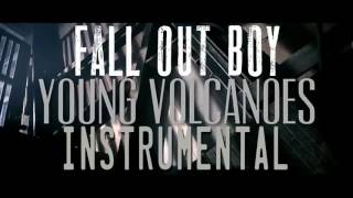 Fall Out Bot - Young Volcanoes (Official Instrumental)[HQ]