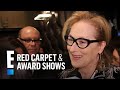 Against the Clock with...Meryl Streep | E! People's Choice Awards