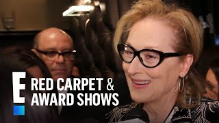 Against the Clock with...Meryl Streep | E! People's Choice Awards