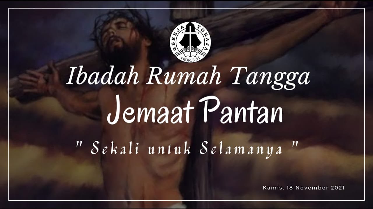 🔴 LIVE || IBADAH RUMAH TANGGA GEREJA TORAJA JEMAAT PANTAN - YouTube