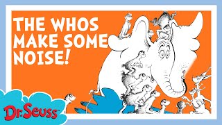 Horton Bands Together With The Whos! | Official Animated Read-Along | Dr. Seuss