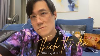 THÍCH THÌ ĐẾN COVER - KHÁNH PHƯƠNG X LÊ BẢO BÌNH | Bản Cover Kỷ Niệm Thích Thì Nghe