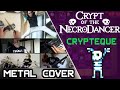 Crypt of the Necrodancer - Crypteque (Zone 1-2) [Metal Cover] | AHmusic ft. BillytheBard11th