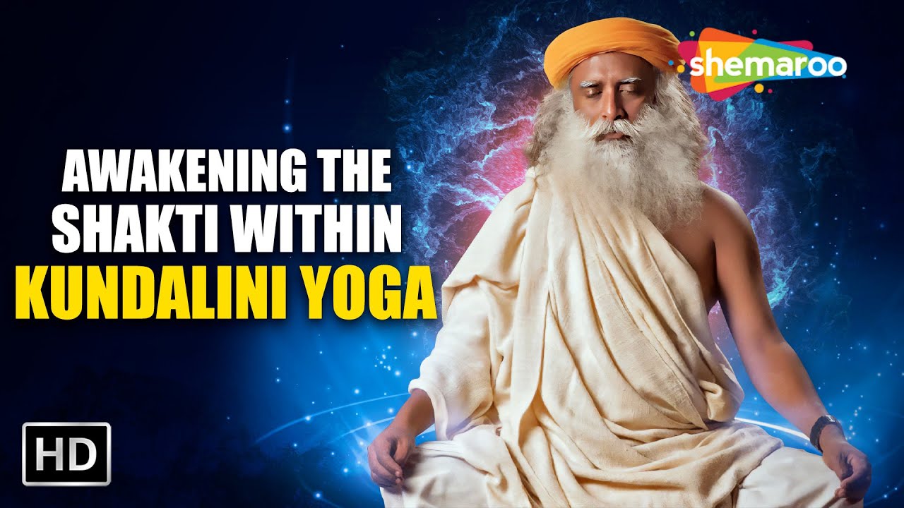 Most Dangerous Powerful Form Of Yoga Kundalini Yoga Awakening The