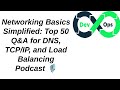 networking basics simplified top q u0026a for dns tcp ip and load balancing