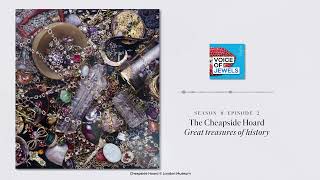S08E02 - Treasure⏐An Urban Treasure : The Cheapside Hoard