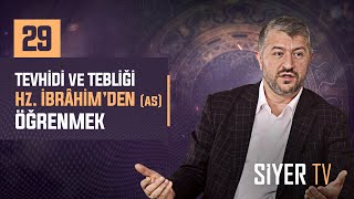 Tevhidi ve Tebliği Hz. İbrâhim'den (as) Öğrenmek | Muhammed Emin Yıldırım