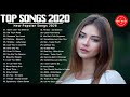 Top Hits 2020 🍒 The Most Popular Songs 2020 🍒 Best English Music Collection 2020