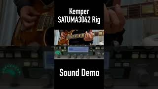 [Kemper] SATUMA3042 Rig Sound Demo #shorts