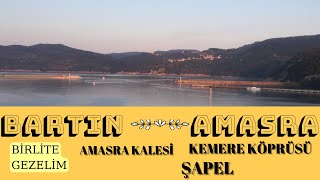 BİRLİKTE GEZELİM|  BARTIN-AMASRA