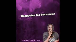 Nannan abracoum mR 27 respectez les barasseur