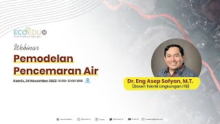 Webinar Ecoedu.id Pemodelan Pencemaran Air