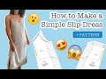 How to make a Slip Dress | + PATTERN