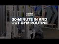 30-minute In & Out Exercise Routine | Workout | GoodLife Fitness