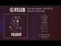 fixer 2nd full album［fixer ii］2019年1月9日発売