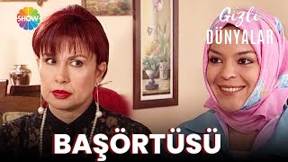 Gizli Dünyalar | Başörtüsü (FULL HD)