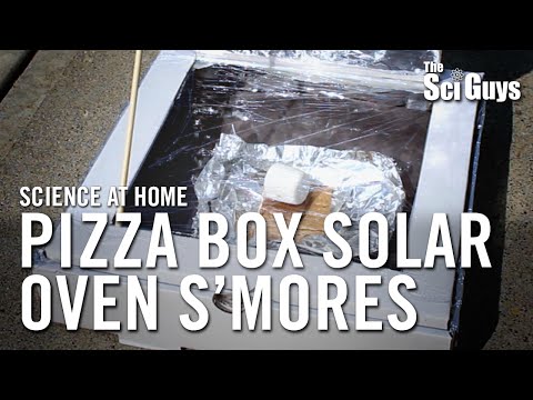 The Sci Guys: Science at Home - SE3 - EP 14: Pizza Box Solar Oven S'mores The Sci Guys: Science at Home - SE3 - EP 14: Pizza Box Solar Oven S'mores