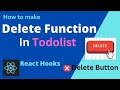 Add a DELETE Button to Your ToDo List in React || React js Tutorial React js Todolist #react