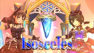 【デレステMV】Isosceles 藤原肇 小日向美保　フェアリーテイル＊マイテイル