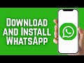 How to Download and Install WhatsApp Mobile App 2026 [Tutorial]
