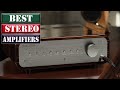 The 7 Best Stereo Amplifiers Of 2023