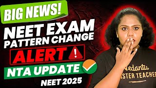 Big News! | NEET Exam Pattern Change Alert 🚨 NTA Update | NEET 2025