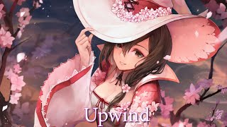 Nightcore - Upwind