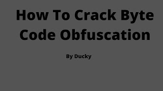 How to crack bytecode obfuscation