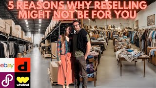 Is Reselling Right For You? 5 Reasons You Shouldn't Resell Clothes Online In 2024