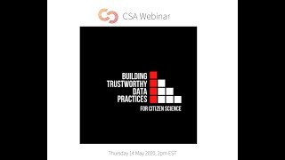 CSA Webinar: Building Trustworthy Data Practices