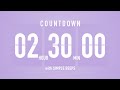 2 Hour 30 Minute Countdown Timer ⏳ Flip Clock with Bell Alerts 💜🔔