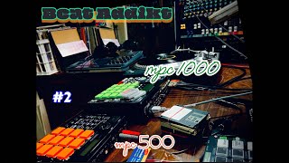 mpc 500 \u0026 mpc 1000 live beatmaking session #2