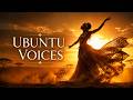 Ubuntu Voices | When Dust Becomes Praise | A Sacred African Worship Journey