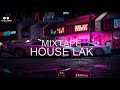 mixtape house lak 2022 trÁi ĐẤt nÀy lÀ cỦa chÚng mÌnh remix dj minh muzik chill house music ♪