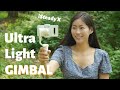 HoHem iSteady X  |  ULTRA LIGHT Mobile Phone Gimbal