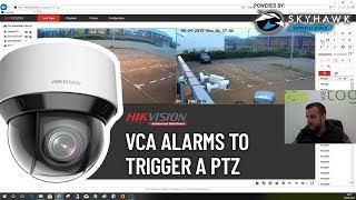 How To Set Up VCA Alarms To Trigger A Hikvision PTZ