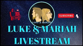 LUKE & MARIAH | 24/7 LIVESTREAM WITH CHILL MUSIC 🔥 #chill #live #boomgaming