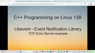 C++ Programming on Linux - Libevent TCP Echo Server Example